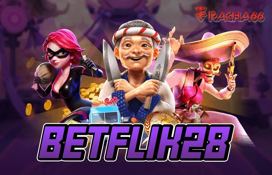 betflik28 สล็อตออนไลน์ เล่นเกมคาสิโนออนไลน์ครบวงจรพร้อมรับโบนัสฟรี